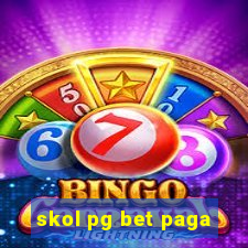 skol pg bet paga